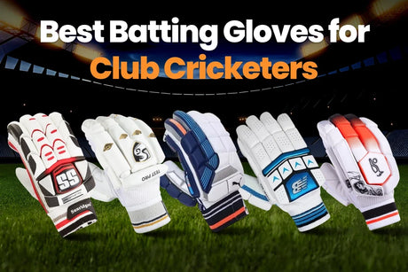 Best Batting Gloves for Club Cricketers