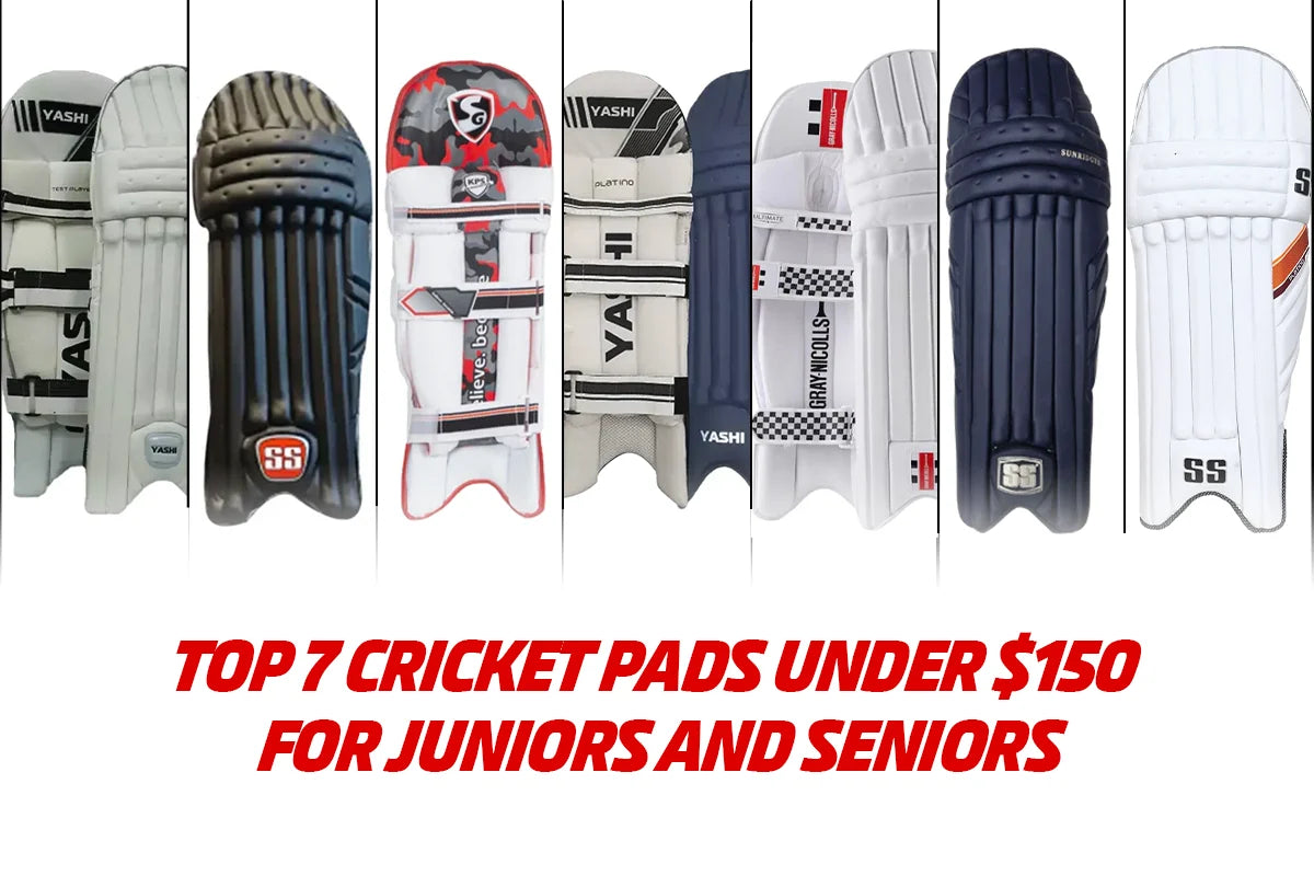 Top 7 Cricket Pads Under $150 for Juniors and Seniors
